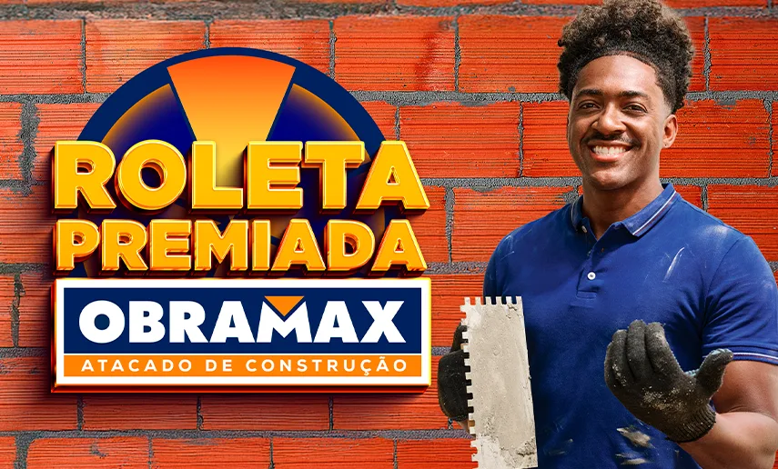 Campanha Obramax Roleta Premiada